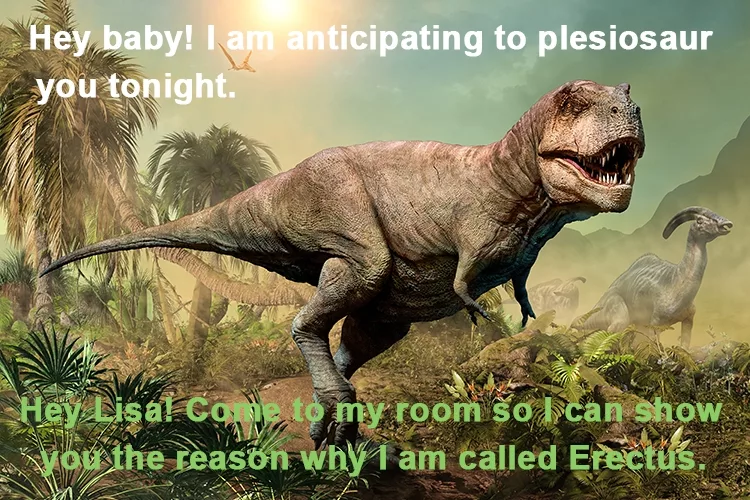 Best Dinosaur Pickup Lines
