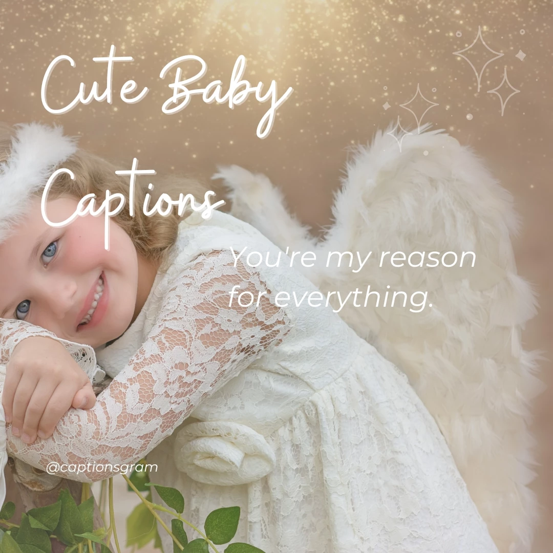 You're my reason for everything.