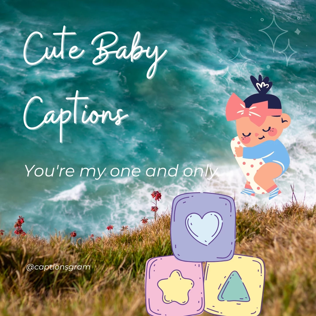 You're my one and only.