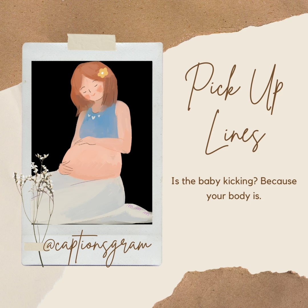 Is the baby kicking? Because your body is.