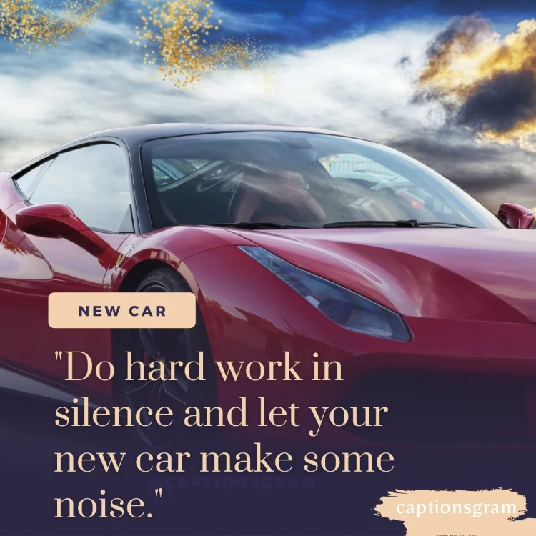 Best New Car Captions for Instagram