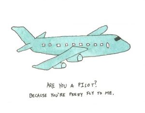 Best Pilot Pick Up Lines